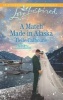 A Match Made in Alaska (Paperback) - Belle Calhoune Photo