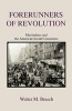 Forerunners of Revolution - Muckrakers and the American Social Conscience (Paperback) - Walter Milton Brasch Photo