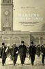 Marking Modern Times - A History of Clocks, Watches, and Other Timekeepers in American Life (Paperback) - Alexis McCrossen Photo