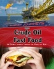 From Crude Oil to Fast Food - An Energy Journey Through the World of Heat (Paperback) - Ian Graham Photo