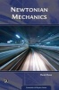 Newtonian Mechanics (Paperback) - Derek Raine Photo