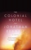 The Colonial Hotel (Hardcover) - Jonathan Bennett Photo