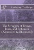 The Struggles of Brown, Jones, and Robinson (Annotated & Illustrated) (Paperback) - Anthony Trollope Photo