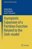 Asymptotic Expansion of a Partition Function Related to the Sinh-Model 2016 (Hardcover, 1st ed. 2016) - Gaetan Borot Photo