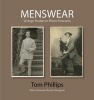 Menswear - Vintage People on Photo Postcards (Hardcover, New) - Tom Phillips Photo