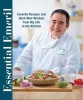 Essential Emeril - Favorite Recipes and Hard-Won Wisdom from My Life in the Kitchen (Paperback) - Emeril Lagasse Photo