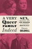 A Very Queer Family Indeed - Sex, Religion, and the Bensons in Victorian Britain (Hardcover) - Simon Goldhill Photo