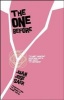 The One Before (Paperback) - Juan Jose Saer Photo