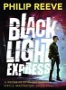 Black Light Express (Hardcover) - Philip Reeve Photo