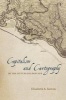 Capitalism and Cartography in the Dutch Golden Age (Hardcover) - Elizabeth A Sutton Photo