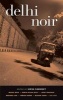 Delhi Noir (Paperback) - Hirsh Sawnhey Photo