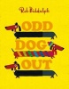 Odd Dog Out (Paperback) - Rob Biddulph Photo