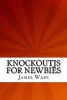 Knockoutjs for Newbies (Paperback) - James Ware Photo