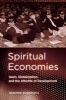 Spiritual Economies - Islam, Globalization, and the Afterlife of Development (Paperback) - Daromir Rudnyckyj Photo