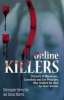 Online Killers - Portraits of Murderers, Cannibals and Sex Predators Who Stalked the Web for Their Victims (Paperback) - Christopher Berry Dee Photo