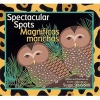 Spectacular Spots / Magnificas Manchas (English, Spanish, Paperback) - Susan Stockdale Photo