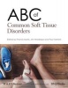 ABC of Common Soft Tissue Disorders (Paperback) - Jim Wardrope Photo