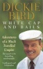 White Cap and Bails (Paperback, New Ed) - Dickie Bird Photo