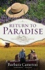 Return to Paradise (Paperback) - Barbara Cameron Photo