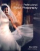 The Best of Professional Digital Photography (Paperback) - Bill Hurter Photo