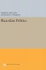 Ricardian Politics (Hardcover) - Murray Milgate Photo