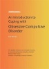 An Introduction to Coping with Obsessive Compulsive Disorder (Staple bound) - Leonora Brosan Photo