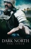 Dark North (Paperback) - Paul Finch Photo