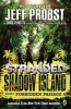 Shadow Island: Forbidden Passage (Paperback) - Jeff Probst Photo