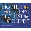 Hottest, Coldest, Highest, Deepest (Paperback) - Steve Jenkins Photo