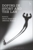 Doping in Sport and the Law (Hardcover) - Ulrich Haas Photo