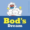 Bod's Dream (Hardcover) - Michael Cole Photo