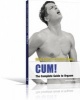 Cum! The Complete Guide to Orgasm (Paperback) - Micha Schulze Photo