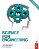 Science for Engineering (Paperback, 5th Revised edition) - John Bird Photo