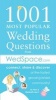 1001 Most Popular Wedding Questions from WedSpace.com (Paperback) - Alex Lluch Photo