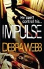 Impulse (Paperback) - Debra Webb Photo