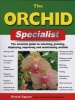 The Orchid Specialist (Paperback) - David Squire Photo