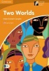 Two Worlds Level 4 Intermediate American English (Paperback) - Helen Everett Camplin Photo