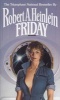 Friday (Paperback) - Robert A Heinlein Photo