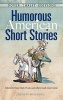 Humorous American Short Stories (Paperback) - Bob laisdell Photo