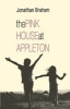 The Pink House at Appleton (Hardcover) - Jonathan Braham Photo