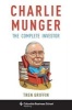 Charlie Munger - The Complete Investor (Hardcover) - Tren Griffin Photo