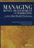 Managing Money, Measurement and Marketing in the Allied Health Professions (Paperback, 1 New Ed) - Robert Jones Photo