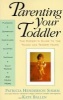 Parenting Your Toddler - The Expert's Guide to the Tough and Tender Years (Paperback) - Kate Ballen Photo