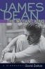 James Dean, the Mutant King - A Biography (Paperback, Revised) - David Dalton Photo