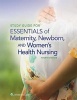 Study Guide for Essentials of Maternity, Newborn and Women's Health Nursing (Paperback, 4th Revised edition) - Susan Ricci Photo