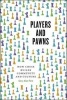 Players and Pawns - How Chess Builds Community and Culture (Hardcover) - Gary Alan Fine Photo