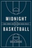 Midnight Basketball - Race, Sports, and Neoliberal Social Policy (Paperback) - Douglas Hartmann Photo