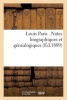 Louis Paris . Notes Biographiques Et Genealogiques (French, Paperback) - Impr Cooperative Photo