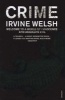 Crime (Paperback) - Irvine Welsh Photo