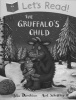 Let's Read! the Gruffalo's Child (Paperback, Main Market ed) - Julia Donaldson Photo